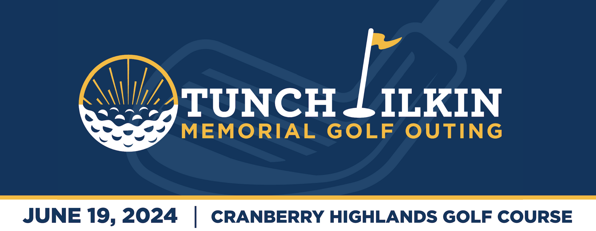 Tunch Ilkin Memorial Golf Outing 2024